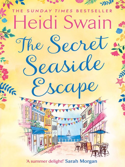 Title details for The Secret Seaside Escape by Heidi Swain - Available